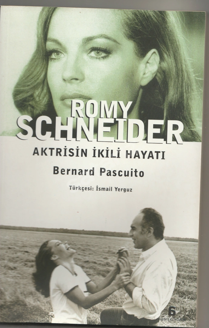Romy Schneider - Aktrisin İkili Hayatı