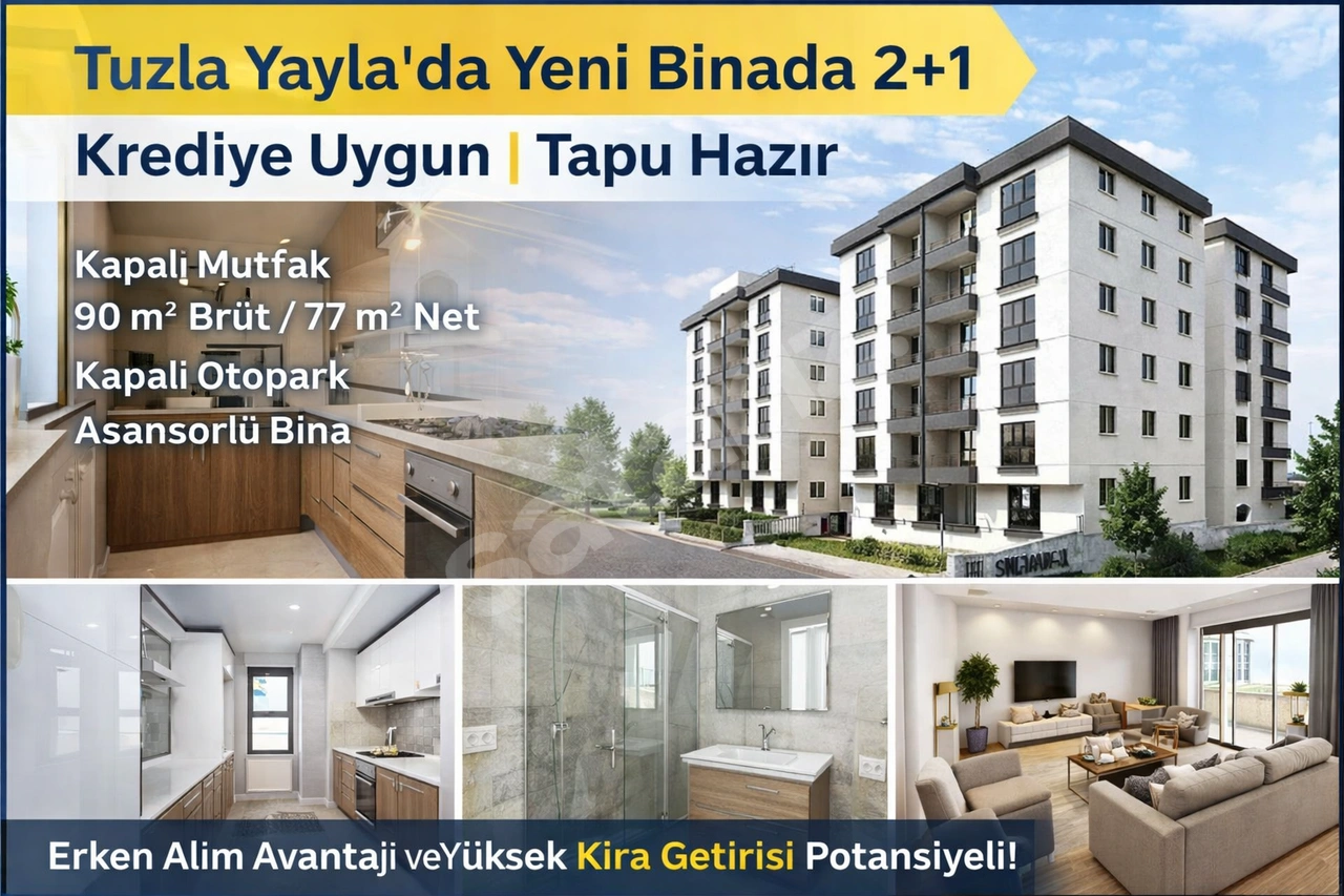 Tuzla Yaylada Yeni Binada 2+1 | Krediye Uygun | Tapu Hazır