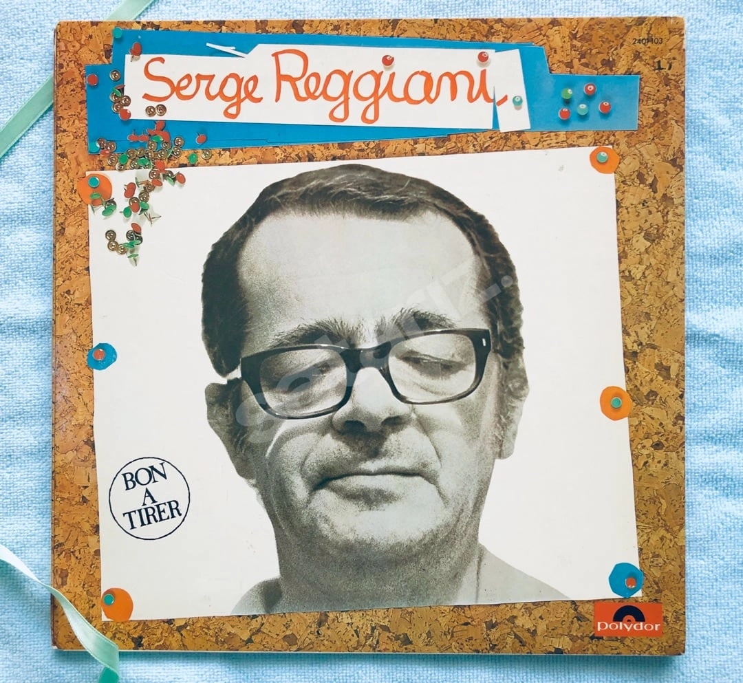 Serge REGGiANi * BON A TiRER (Tanju OKAN KADINIM orj) * LP Plak