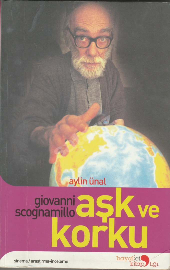 AŞK VE KORKU  - Giovanni Scognamillo