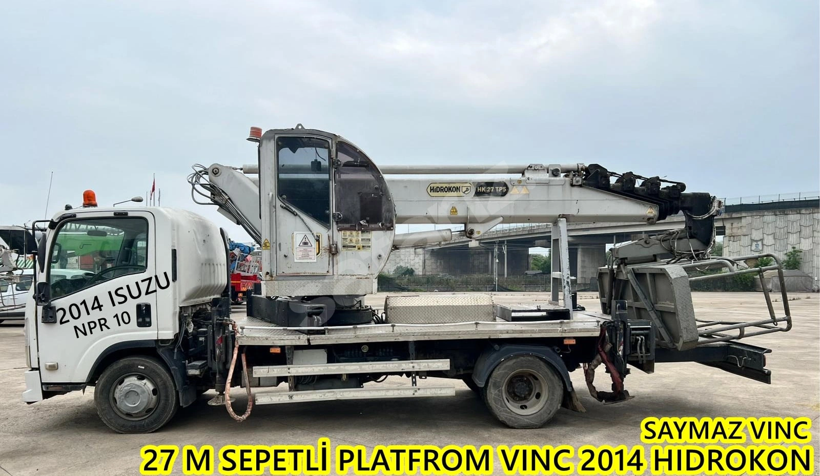 SAYMAZ VINC DEN SATILIK 27 M SEPETLİ PLATFROM VINC 2014 HIDROKON