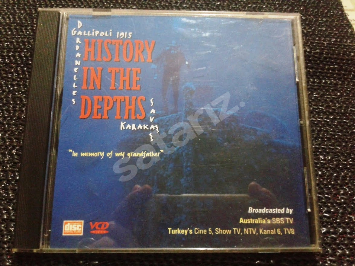 Gallipoli 1915: History In The Depths Gelibolu: Derinlerdeki Tarih 1915.