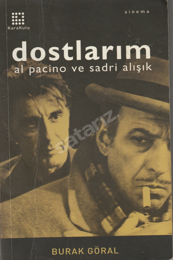 DOSTLARIM AL PACINO VE SADRİ ALIŞIK    (arka kapak yok)