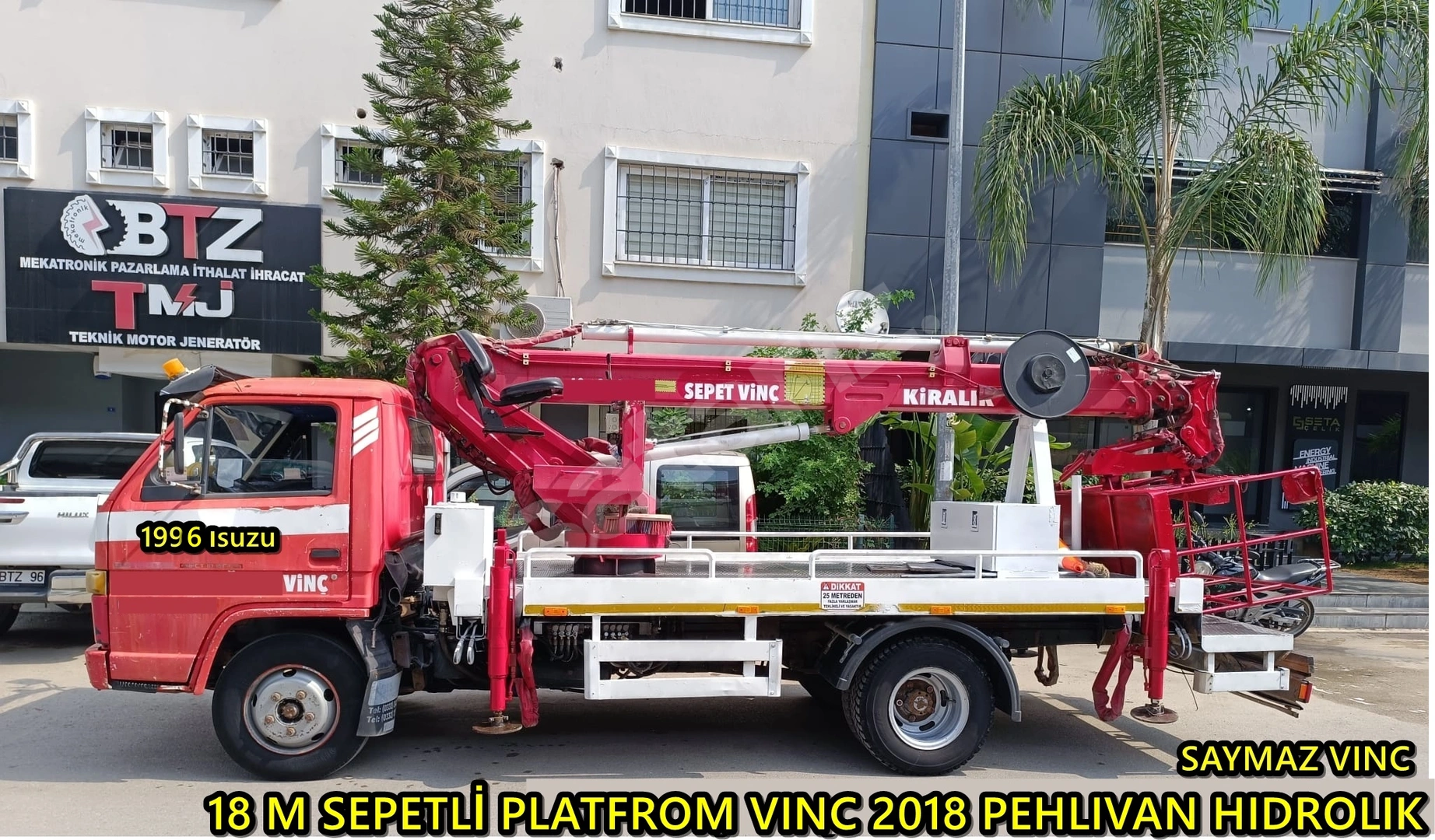 SAYMAZ VINC 18 M SEPETLİ PLATFROM VINC 2018 BEHLIVAN HIDROLIK
