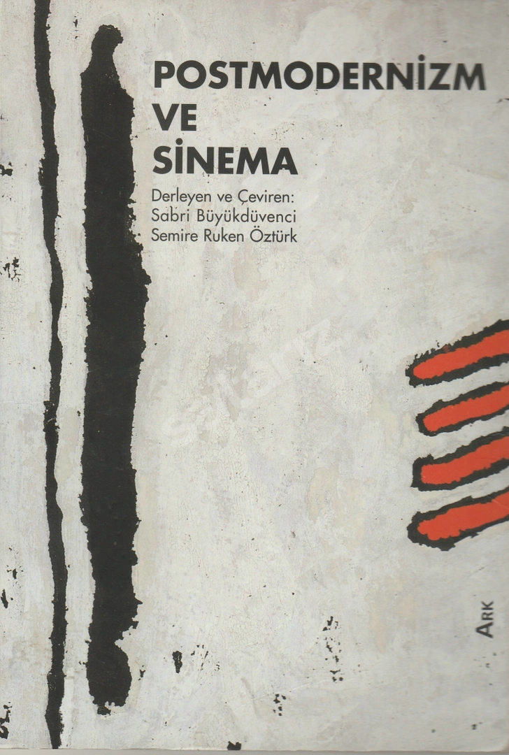 Postmodernizm ve Sinema - Sabri Büyükdüvenci